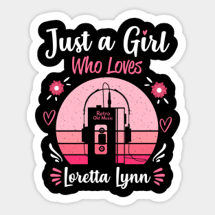 Just A Girl Who Loves Loretta Lynn Retro Vintage Sticker